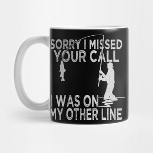 I WAS ON MY OTHER LINE Mug